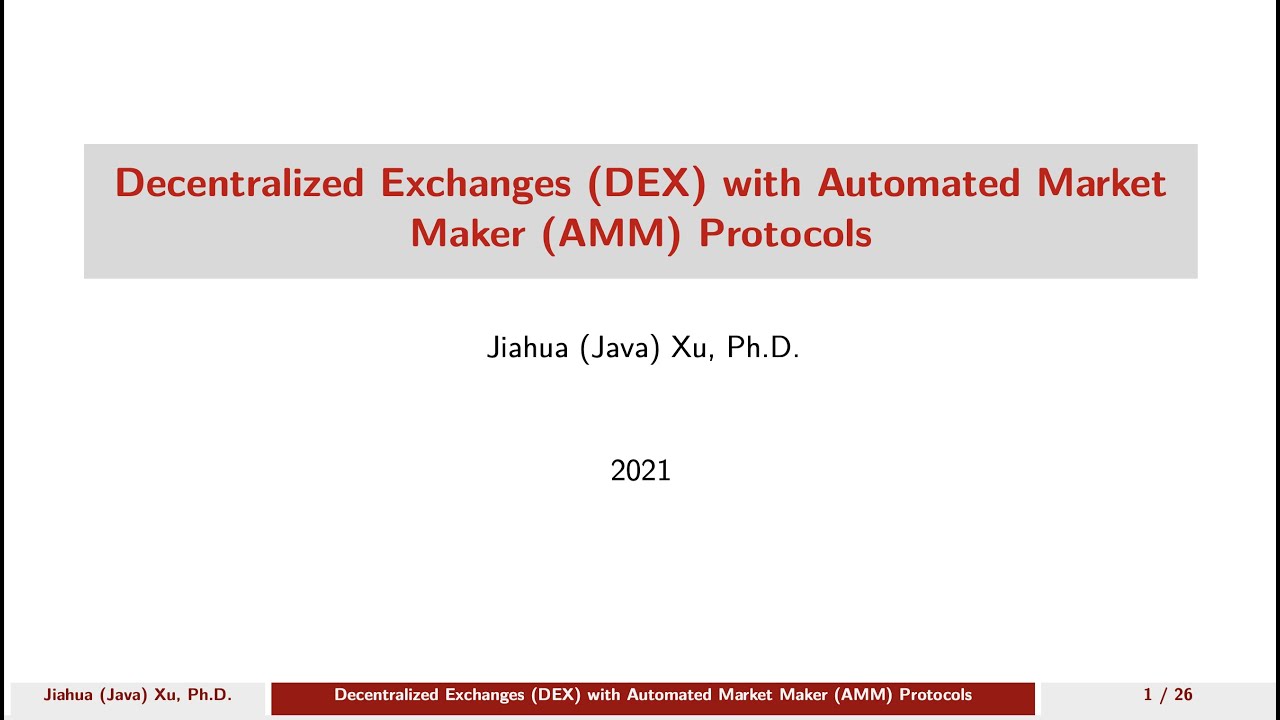 Decentralized Exchanges (DEX) with Automated Market Maker (AMM) Protocols