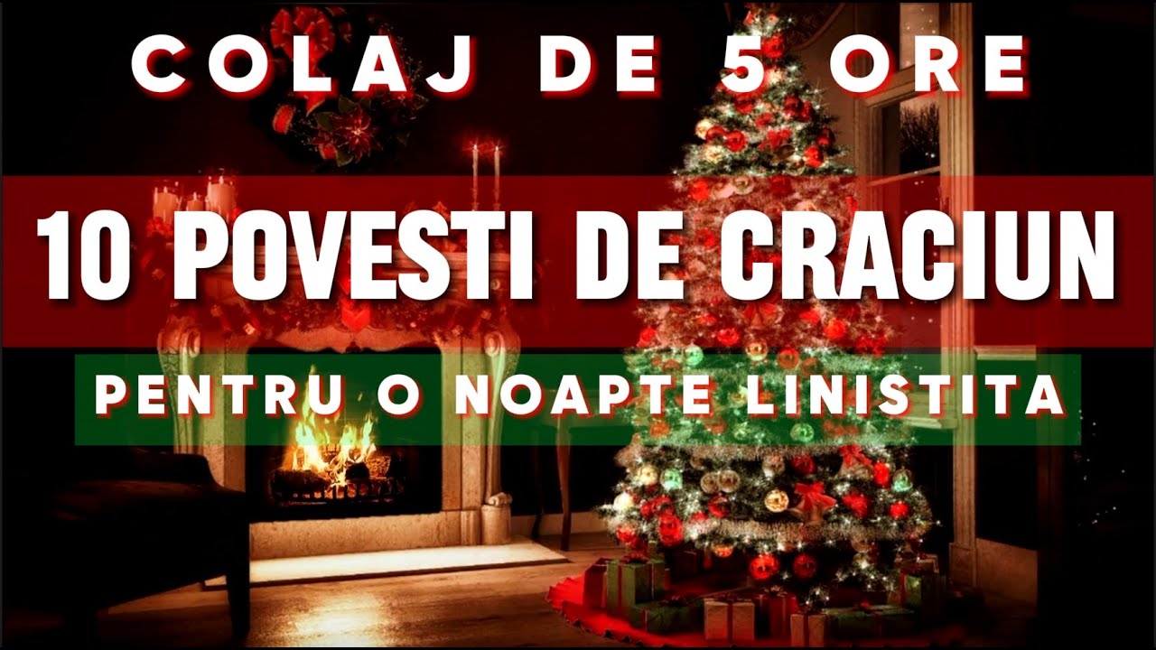 POVESTI DE CRACIUN | COLAJ | 10 POVESTI | 5 ORE | 2024