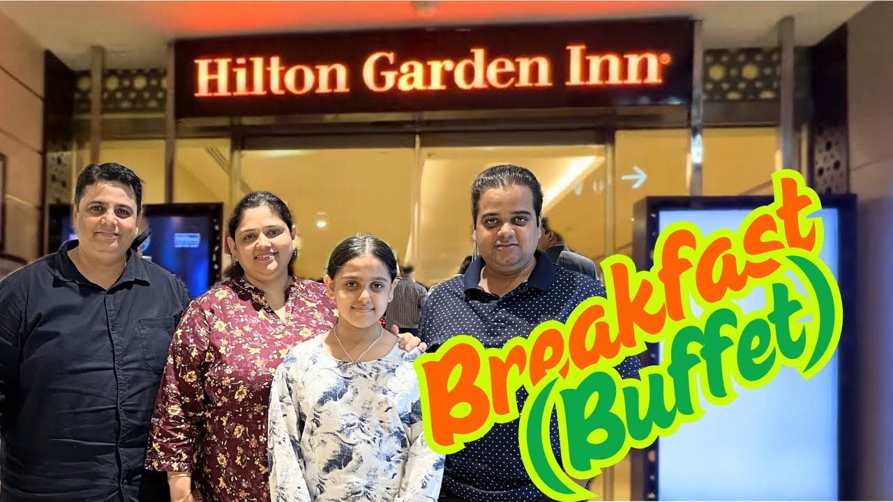Unlimited Breakfast Buffet in Hilton Garden Inn 4 Star Hotel