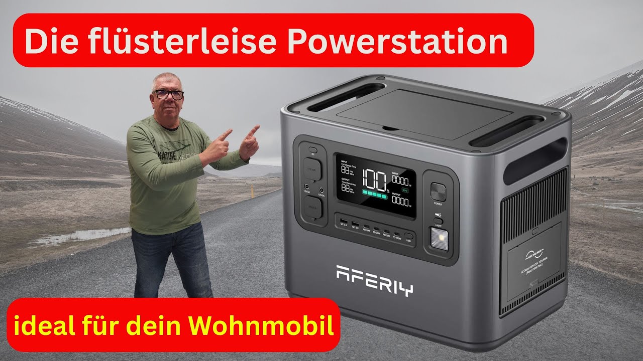 Powerstation AFERIY P210 flüsterleise für dein Wohnmobil Der intensive Test