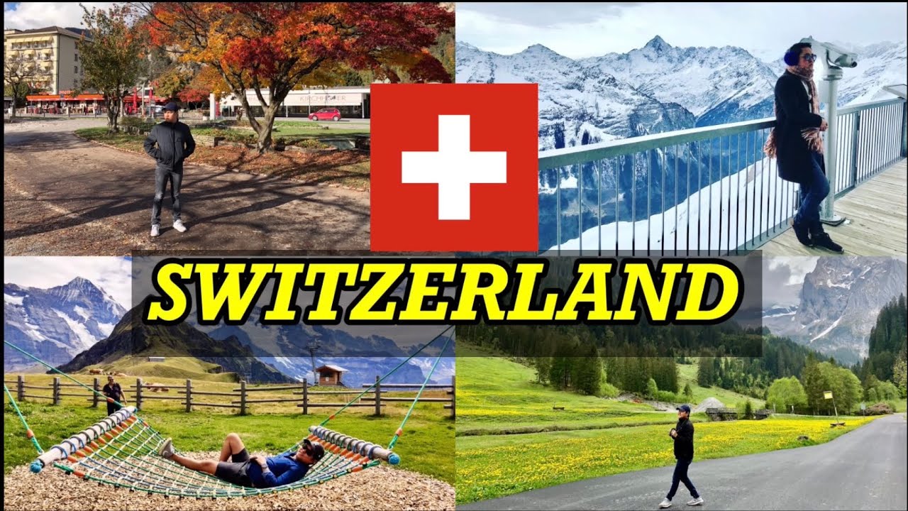 SWITZERLAND in Spring,Summer,Fall &Winter