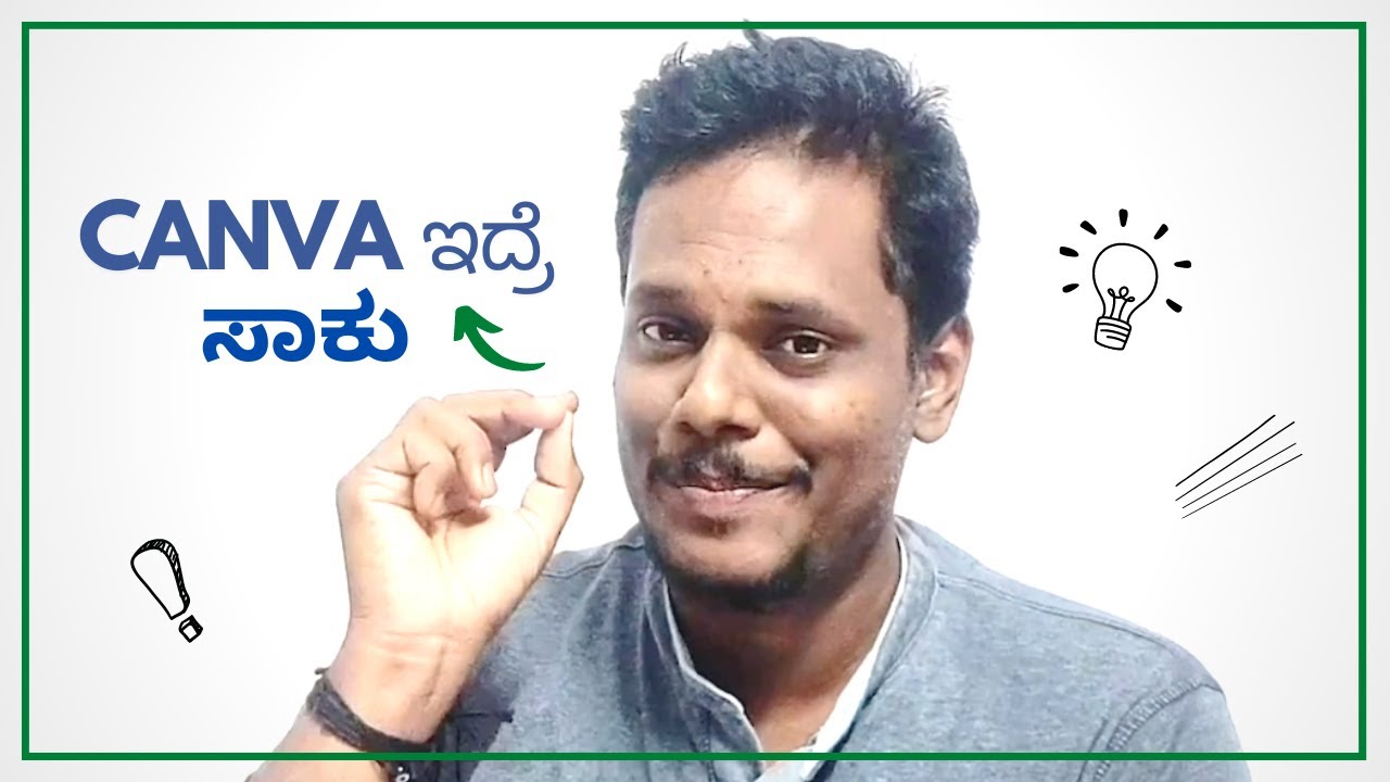 Canva ಇದ್ರೆ ಸಾಕು.. |  Make Creatives in 10 Mins  | [ Full Canva Tutorial in Kannada 2023]