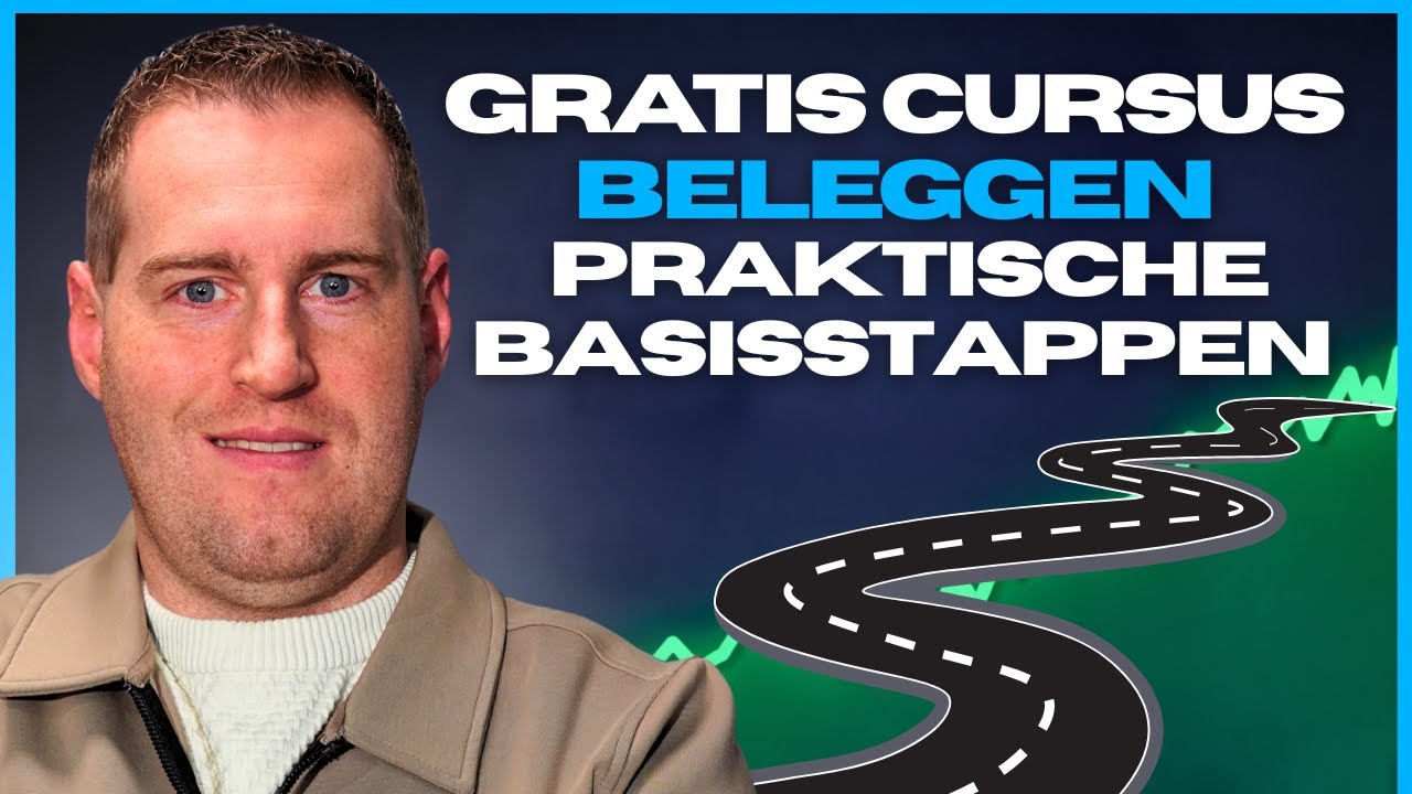 GRATIS Cursus beleggen: Praktische Basisstappen #6