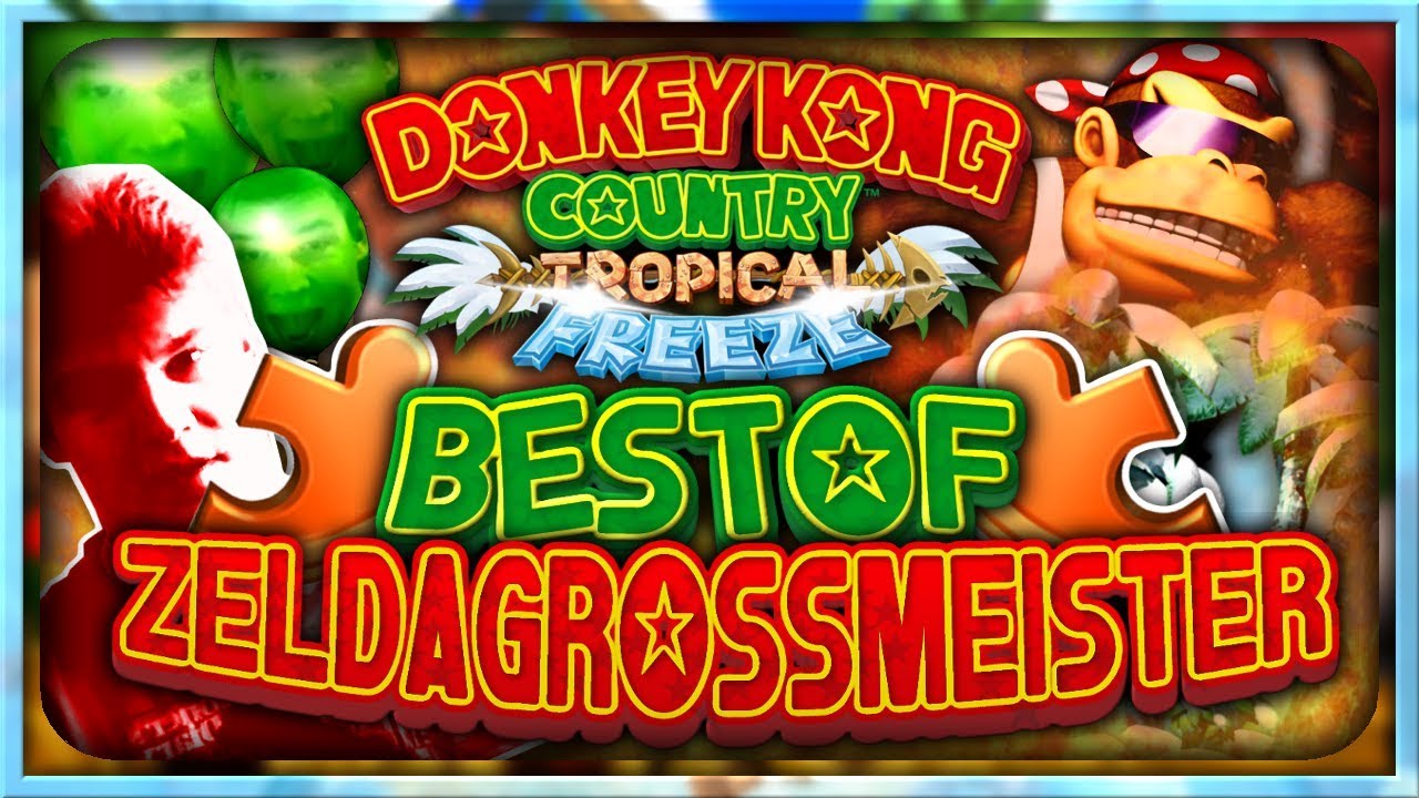 Best of ZeldaGrossmeister - Donkey Kong Country: Tropical Freeze [Nintendo Switch Version]