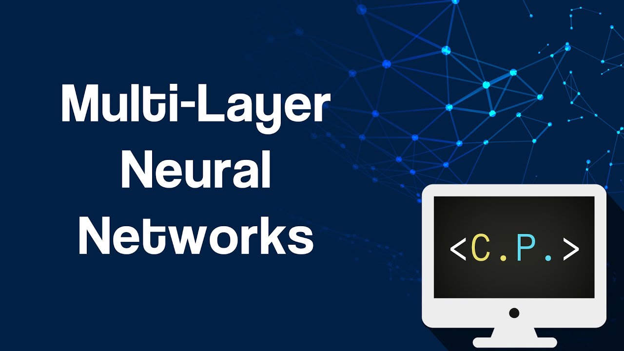 Multi-Layer Neural Networks - Machine Learning 101 (Part 11)
