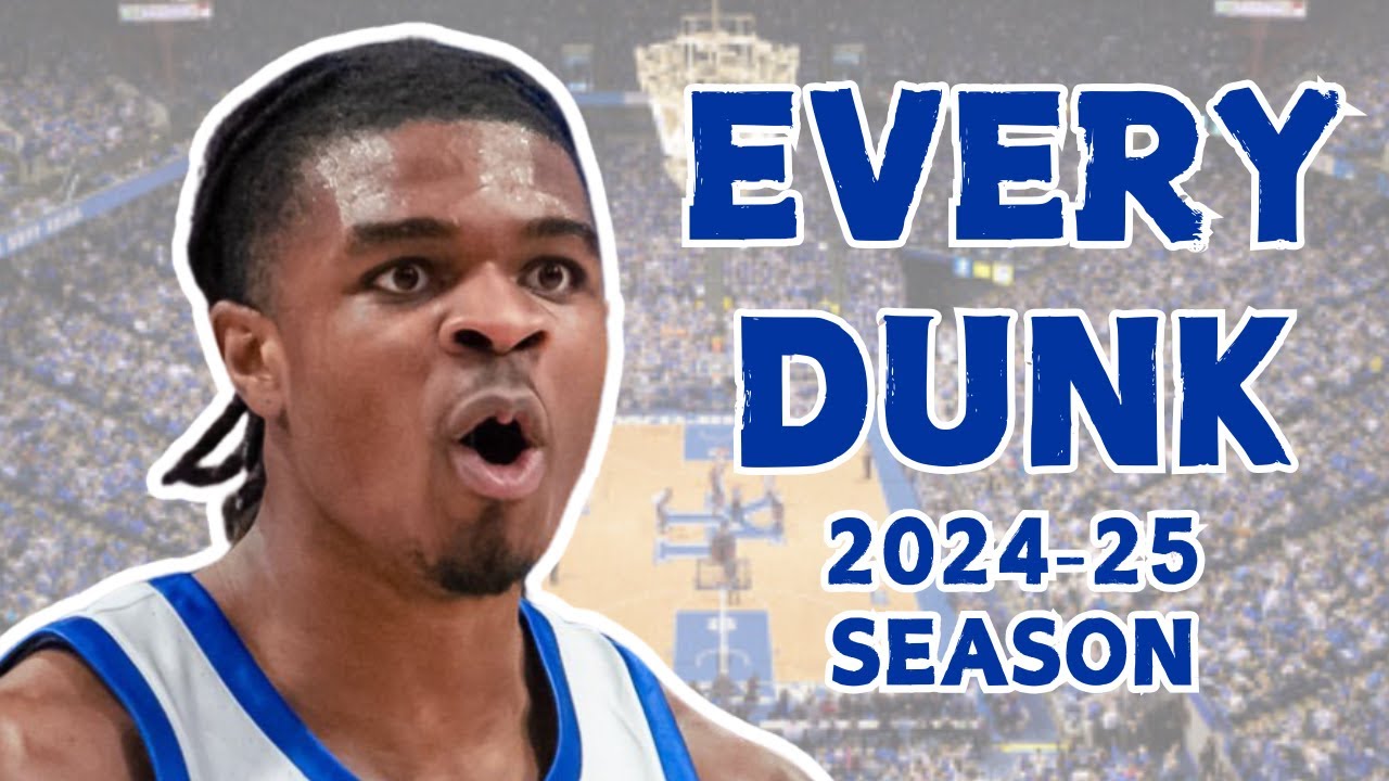 EVERY Kentucky Basketball DUNK from 2024/25 Season