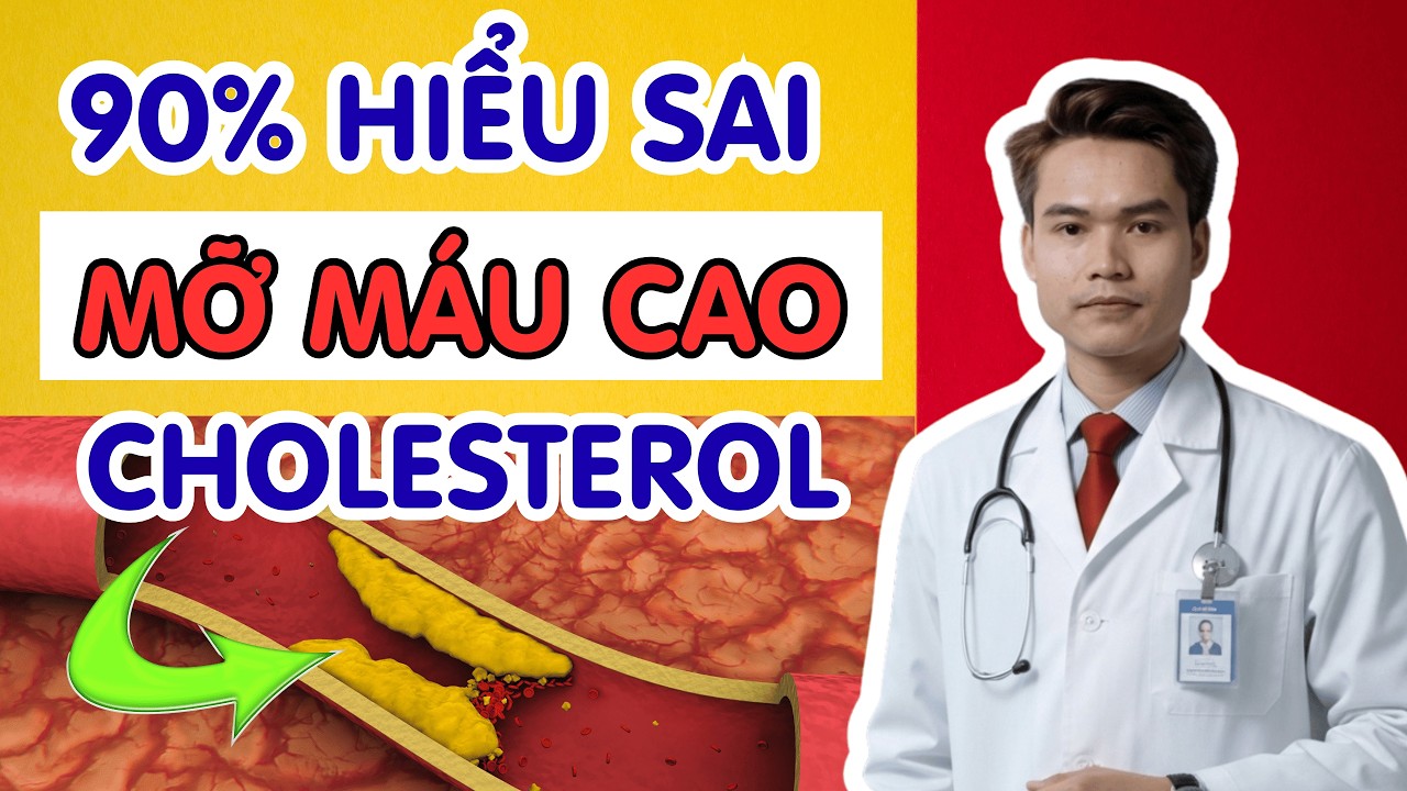 90% Hiểu Sai Về Cholesterol và Giảm Mỡ Máu Đừng Chỉ Phụ Thuộc Thuốc | Bs Phạm Tuấn
