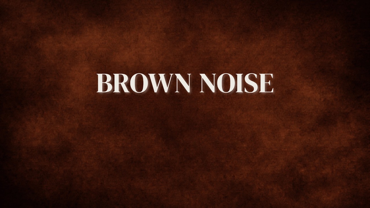 Brown Noise for Better Sleep (8 Hours, Continuous, No Loop)