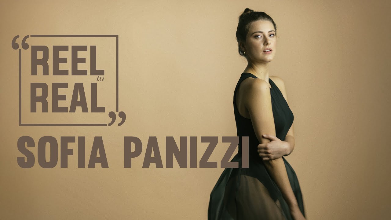 REELtoREAL - SOFIA PANIZZI