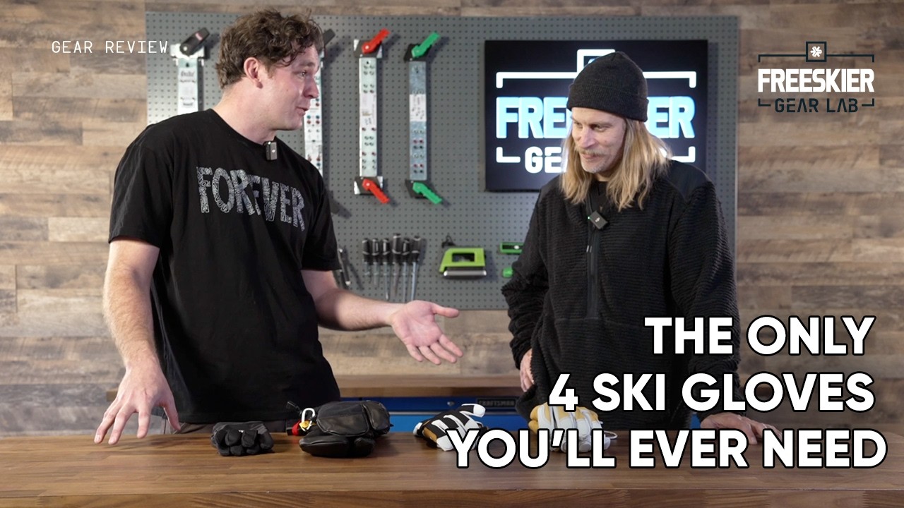 These Are the Only 4 Ski Gloves You Need Feat.Cody Townsend