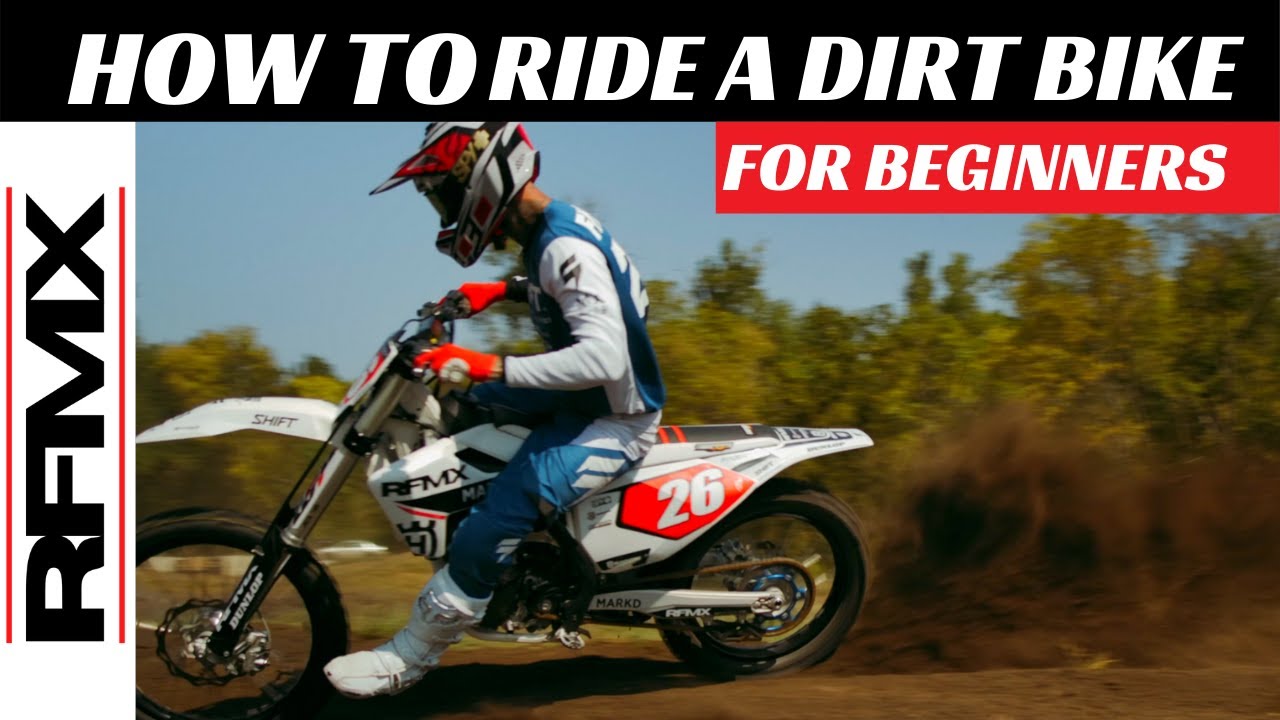 HOW TO RIDE A DIRT BIKE FOR BEGINNERS WITH A CLUTCH
