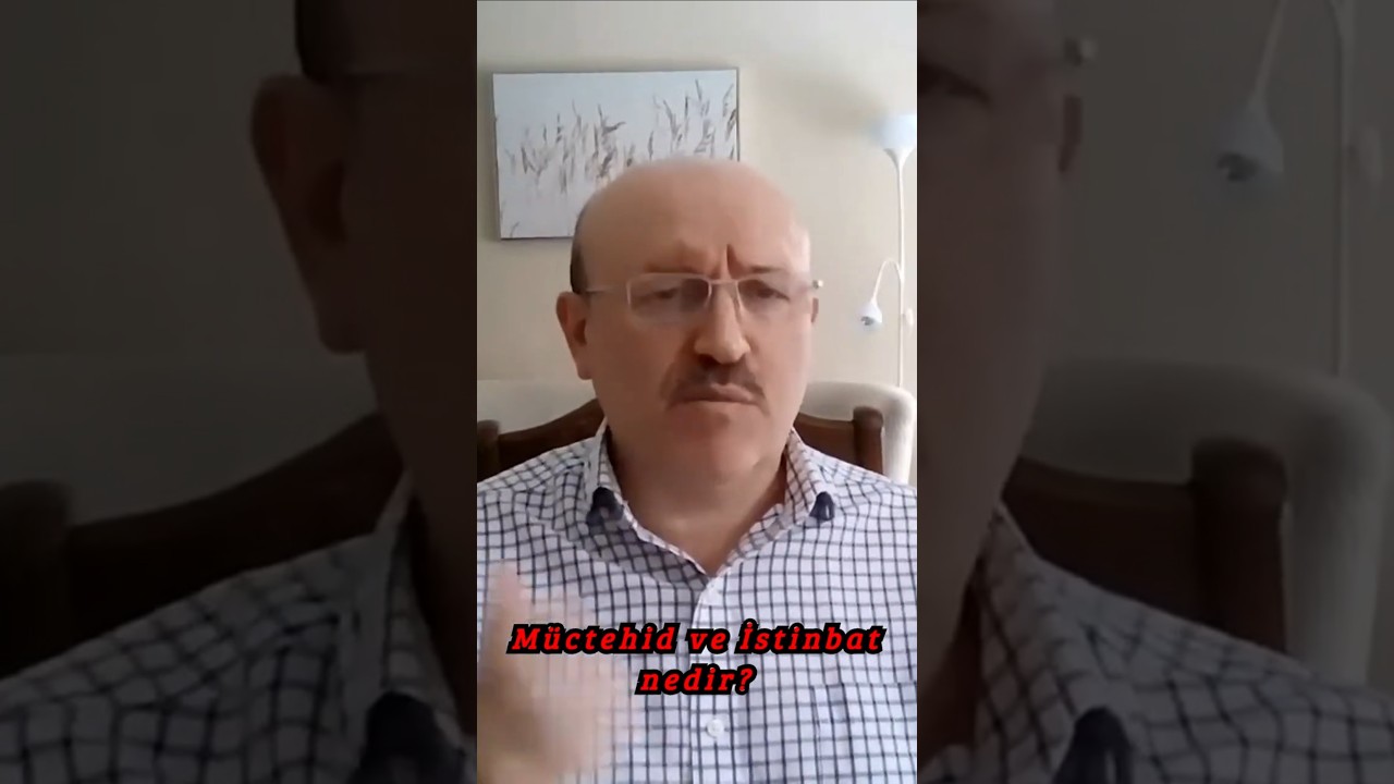 M&uuml;ctehid ve İstinbat nedir?