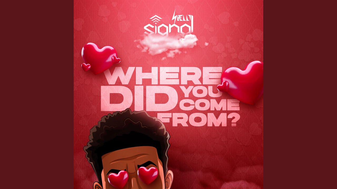 Where Did You Come From (feat. Shelly)