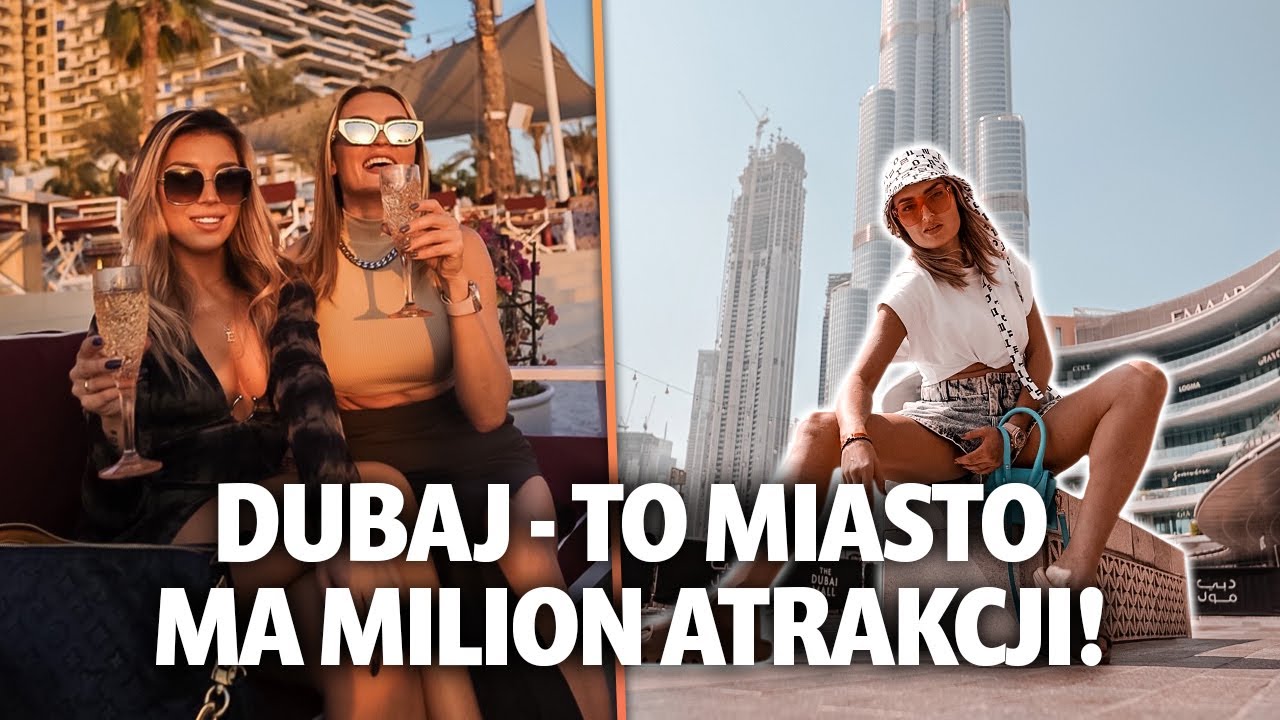 DUBAJ - to miasto ma MILION ATRAKCJI! | Magda Malaczyńska