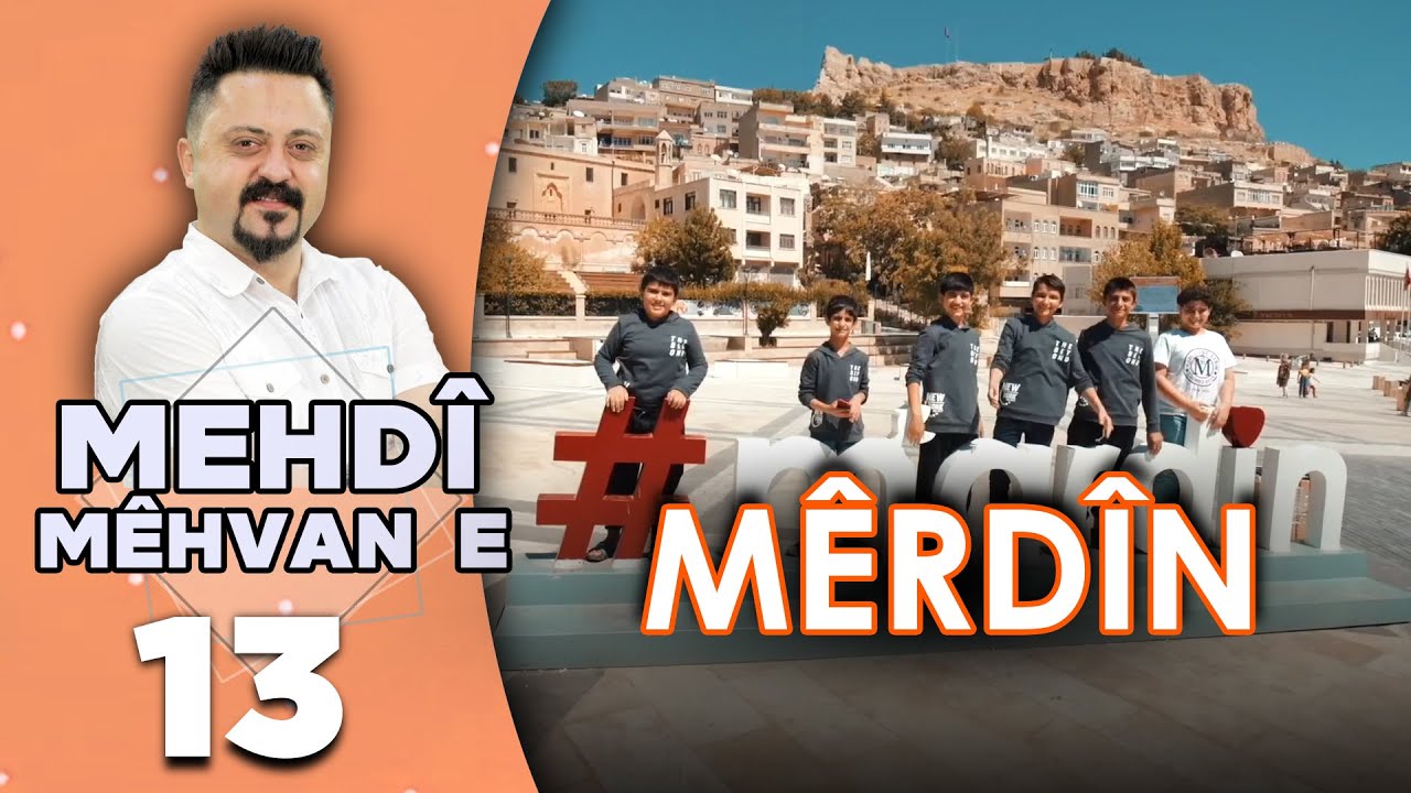 Mehdî Mêhvane - Mêrdîn | مەهدی مێهڤانە - مێردین