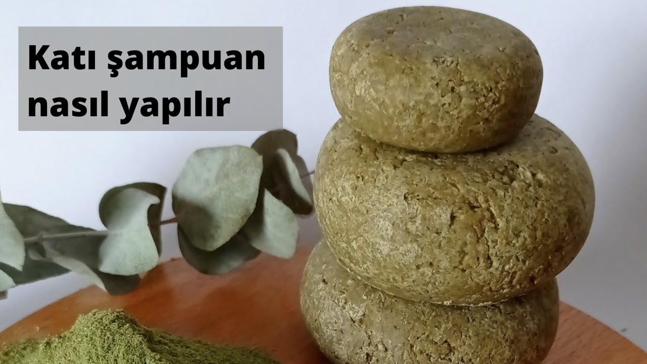 KATI ŞAMPUAN NASIL YAPILIR?  OKALİPTUS KATI ŞAMPUAN