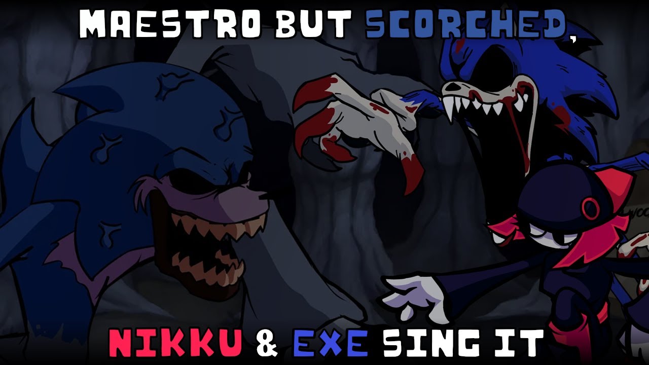 Maestro but Scorched, Nikku & EXE sing it | FNF: Friday Night Incident cover
