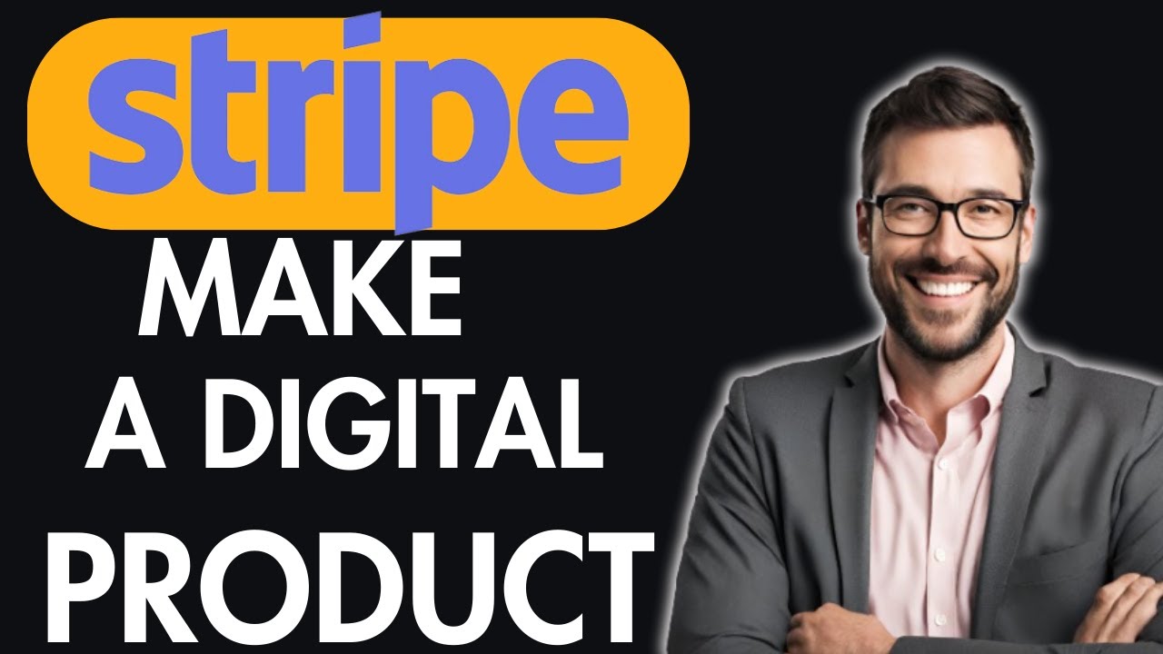 HOW TO MAKE A DIGITAL PRODUCT IN STRIPE