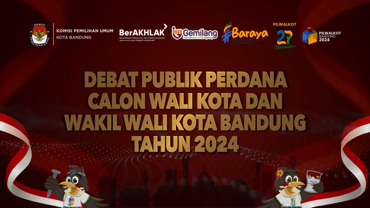 DEBAT PUBLIK PERDANA CALON WALI KOTA DAN WAKIL WALI KOTA BANDUNG TAHUN 2024