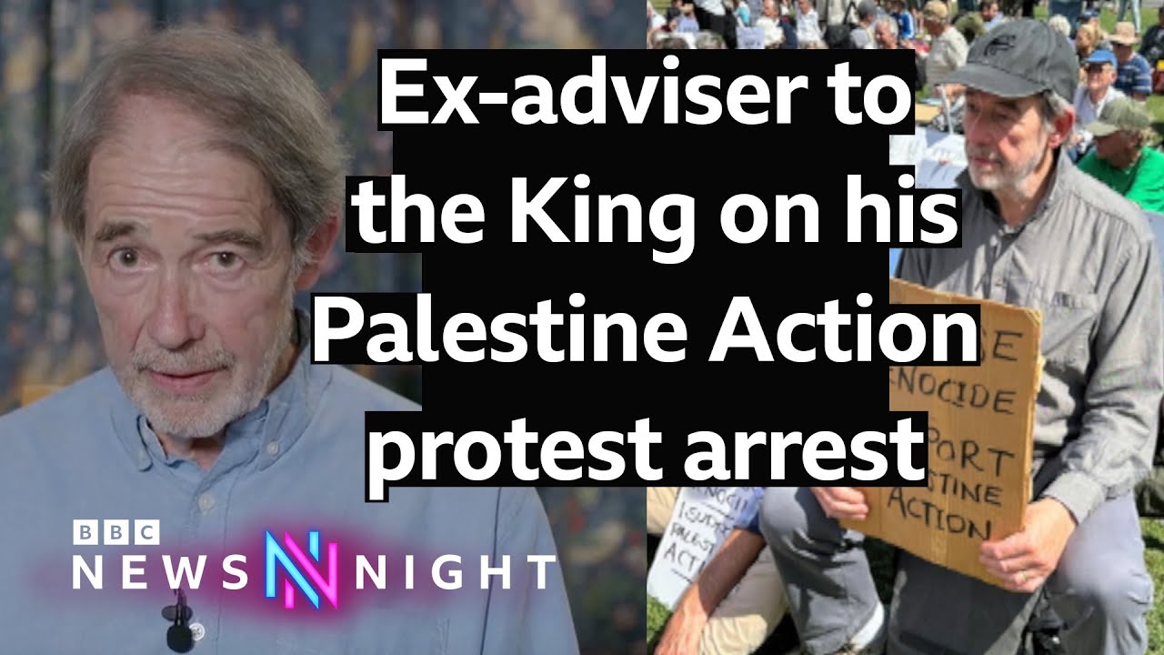 Ex-adviser to the King on his Palestine Action protest arrest