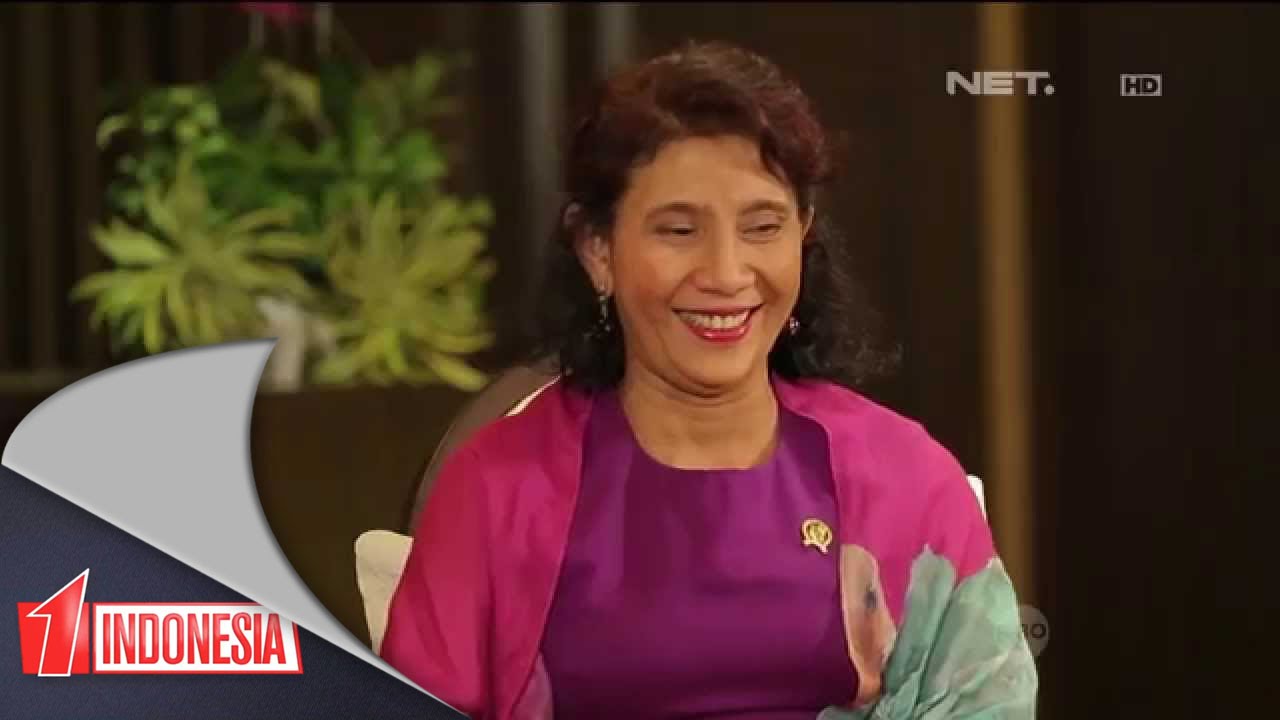 Satu Indonesia - Susi Pudjiastuti - Menteri Kelautan dan Perikanan