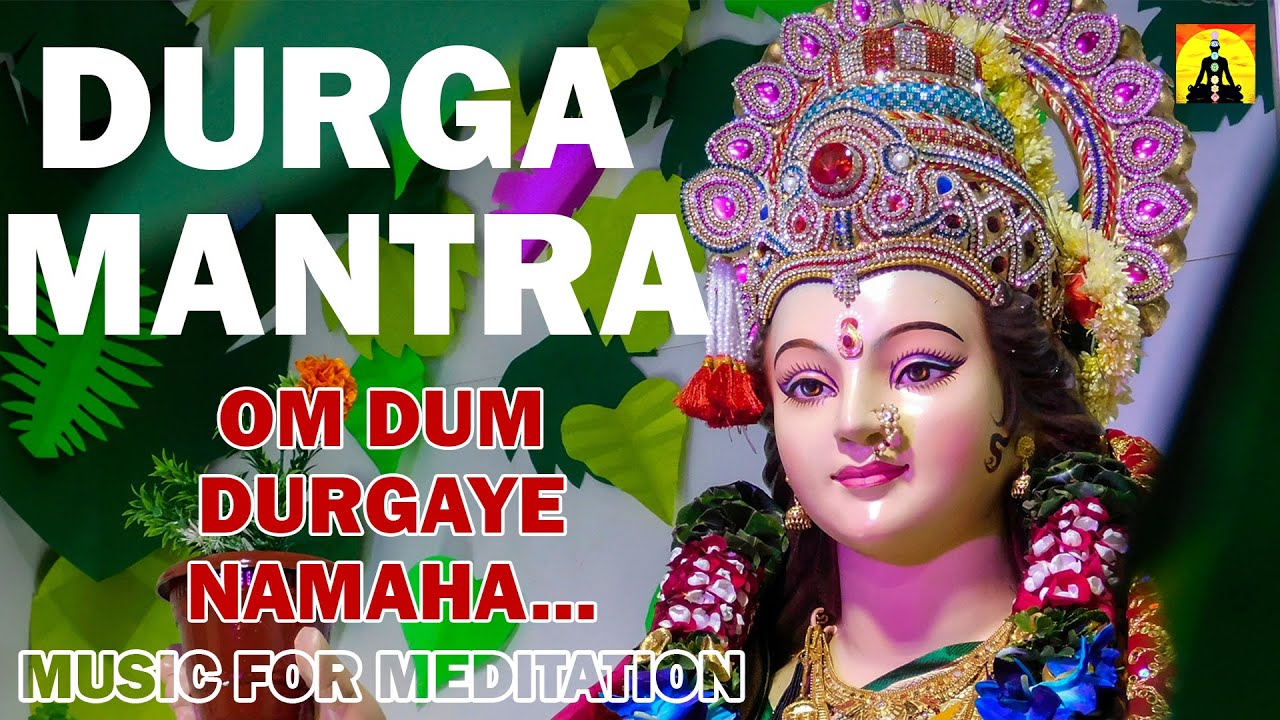 Om Dum Durgayei Namaha : Dhyanyog | Mantra Chanting | ॐ