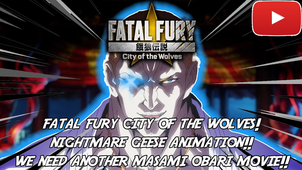 Fatal Fury City of the Wolves Geese Animation! WE NEED ANOTHER MASAMI OBORI MOVIE!!