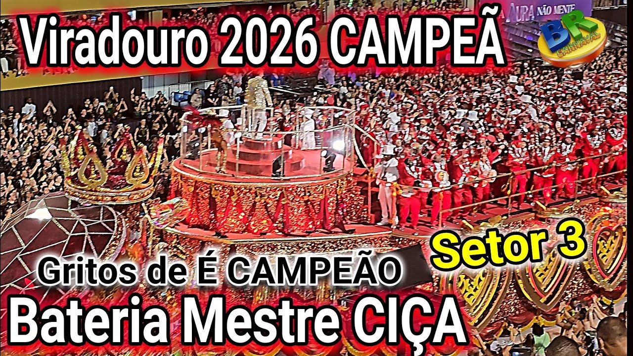 Viradouro 2026 Campeã [Bateria Mestre Ciça] Setor 3 Com Gritos de É Campeão 