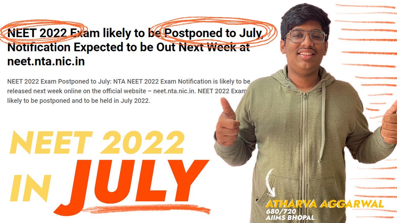 NEET 2022 in July? Latest Update on NEET