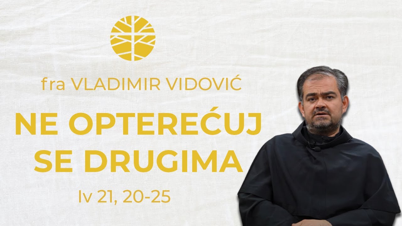 Ne opterećuj se tuđim životima | Evanđelje dana
