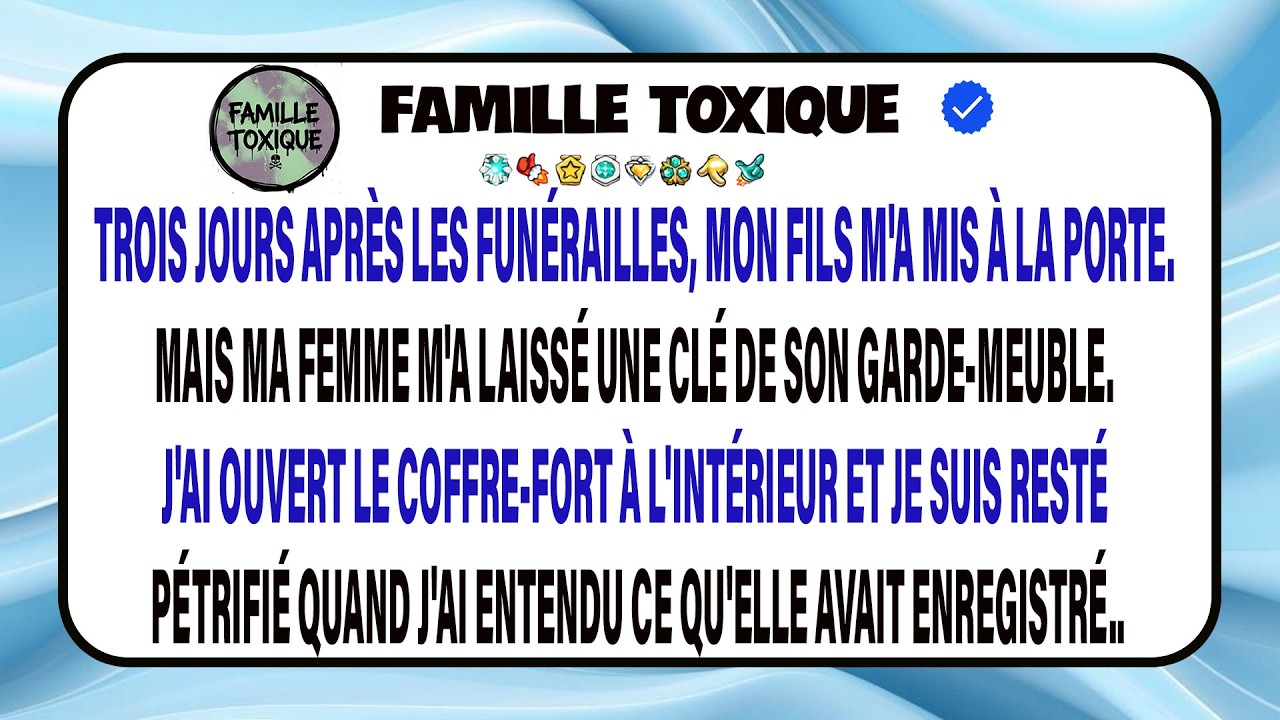 Mon Fils M’a Expulsé 3 Jours Après L’enterrement De Ma Femme ; 83 Enregistrements Ont Tout Révélé.