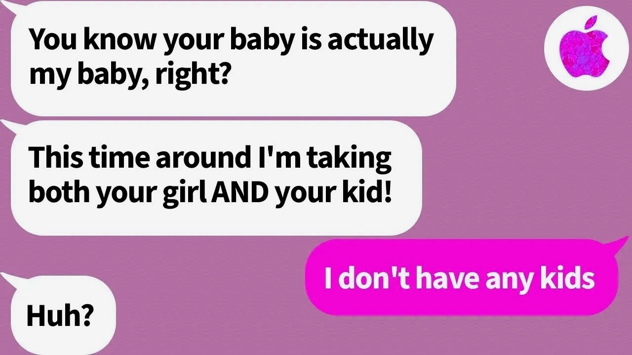This guy claimed he was the real father of my daughter, but...I don't have any kids