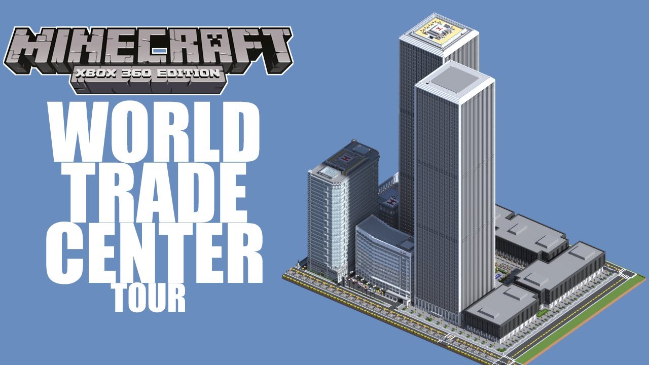 Minecraft Xbox 360 Edition - World Trade Center Tour