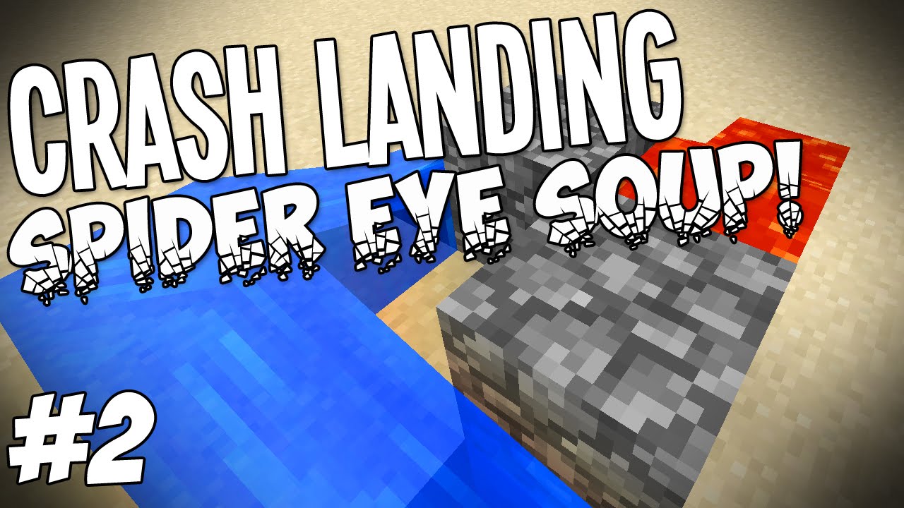 Crash Landing - Minecraft HQM - Spider Eye Soup #2