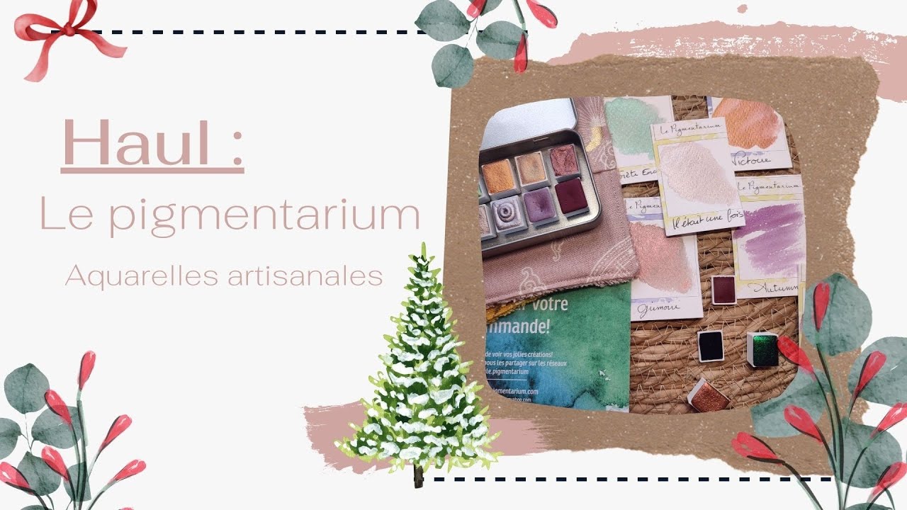 Haul Le Pigmentarium 🎨
