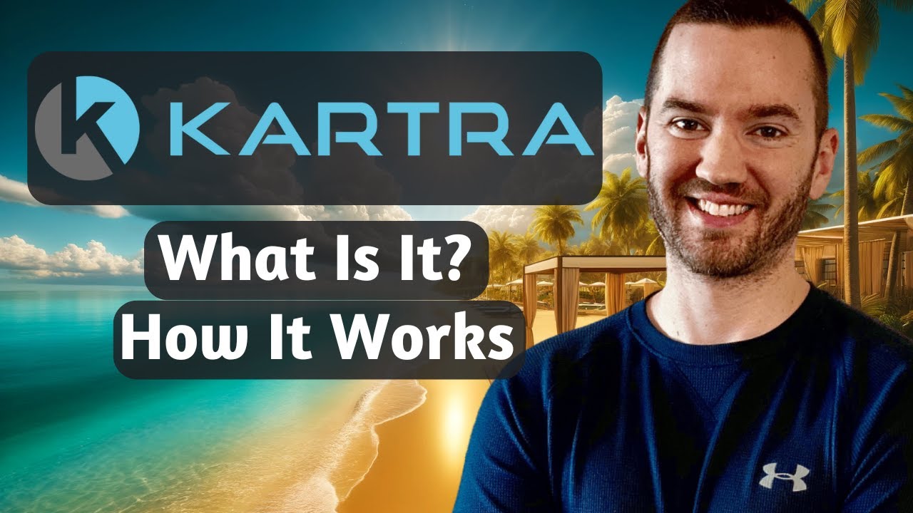 Kartra 2024: What Is Kartra And How Does It Work?