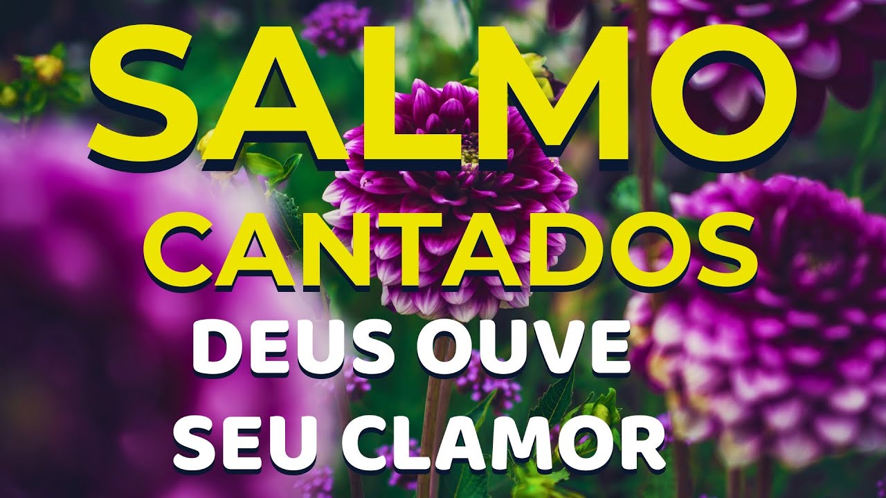 🎵 1 Hora de Salmos Cantados | Quando a Alma Chora, o Senhor Responde | Canção da Bíblia