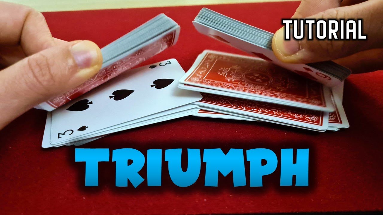 TRIUMPH PAZZESCO TUTORIAL! Carte intrecciate faccia/dorso che tornano in ordine!