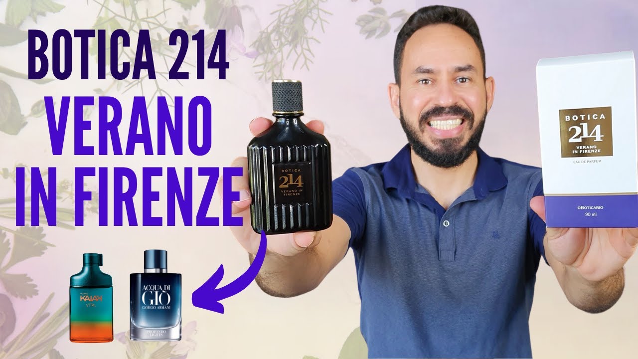NOVO BOTICA 214 VERANO EN FIRENZE FRAGRÂNCIA MASCULINA PARECE COM ALGUM IMPORTADO? RESENHA COMPLETA