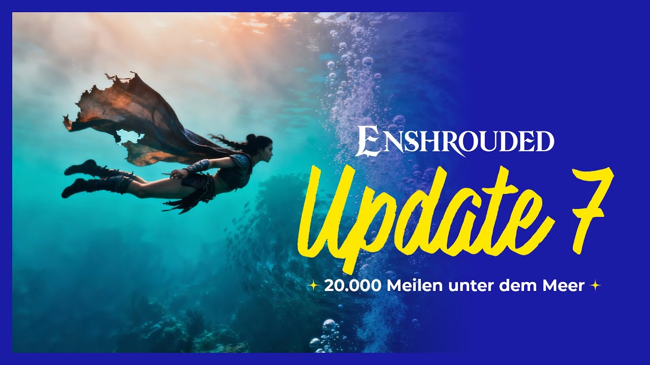 So schwimmt und taucht ihr in Enshrouded Update 7