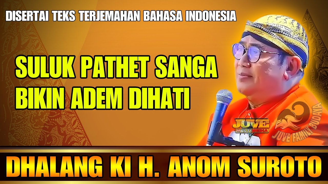 SULUK PATHET SANGA KI ANOM SUROTO