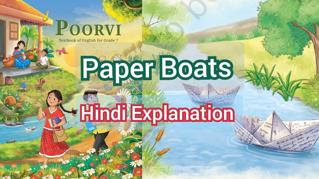 Paper Boats Poem | Class 7 English Poorvi Ncert 2025-26| Hindi Explanation | By Rabindranath Tagore