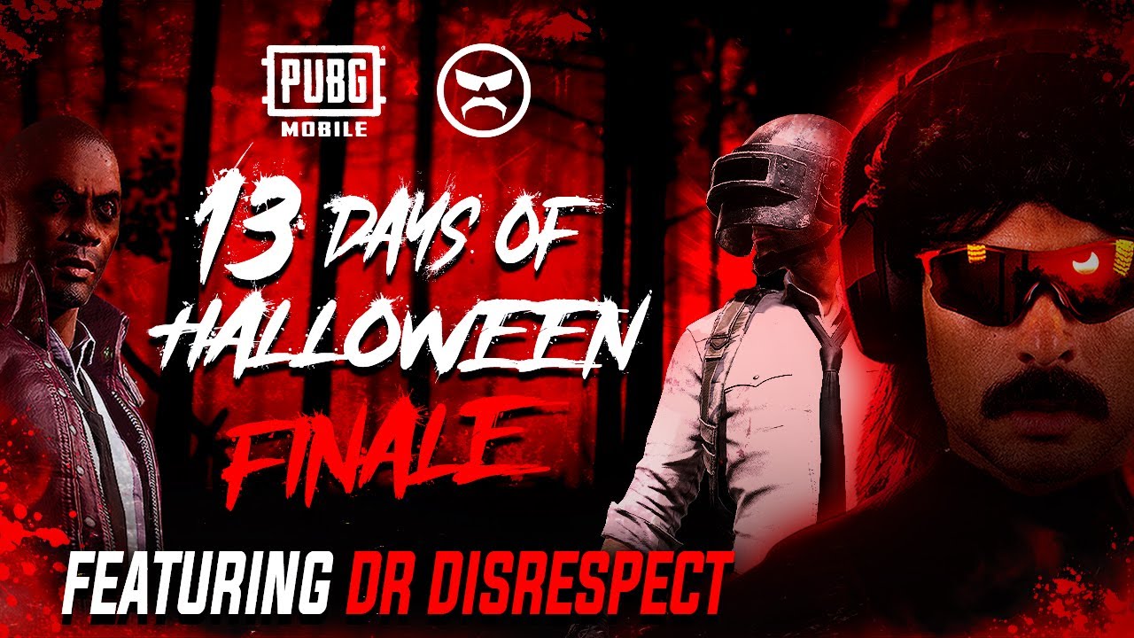 PUBG MOBILE's 13 Days of Halloween Finale Featuring Dr Disrespect