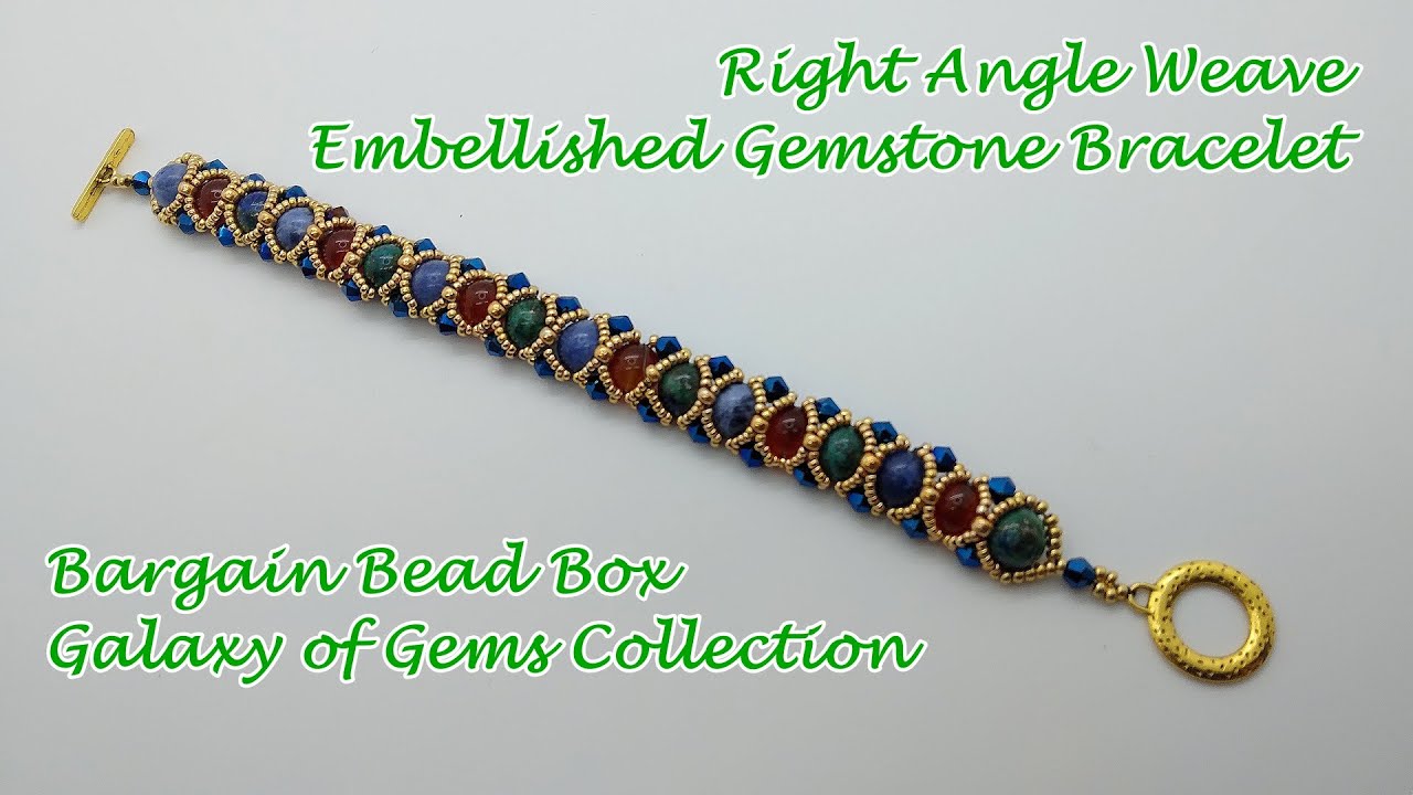 Right Angle Weave Embellished Gemstone Bracelet - Bargain Bead Box - A Galaxy of Gems Collection