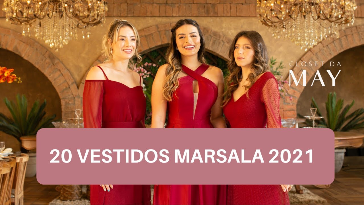 20 VESTIDOS DE FESTA MARSALA 2021 | CLOSET DA MAY