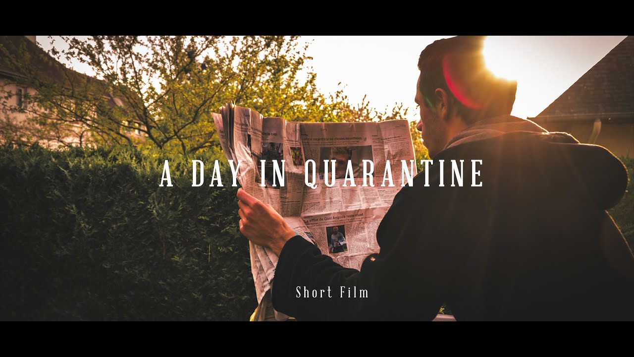A day in Quarantine | Short Film | Sony a6500 | 4k