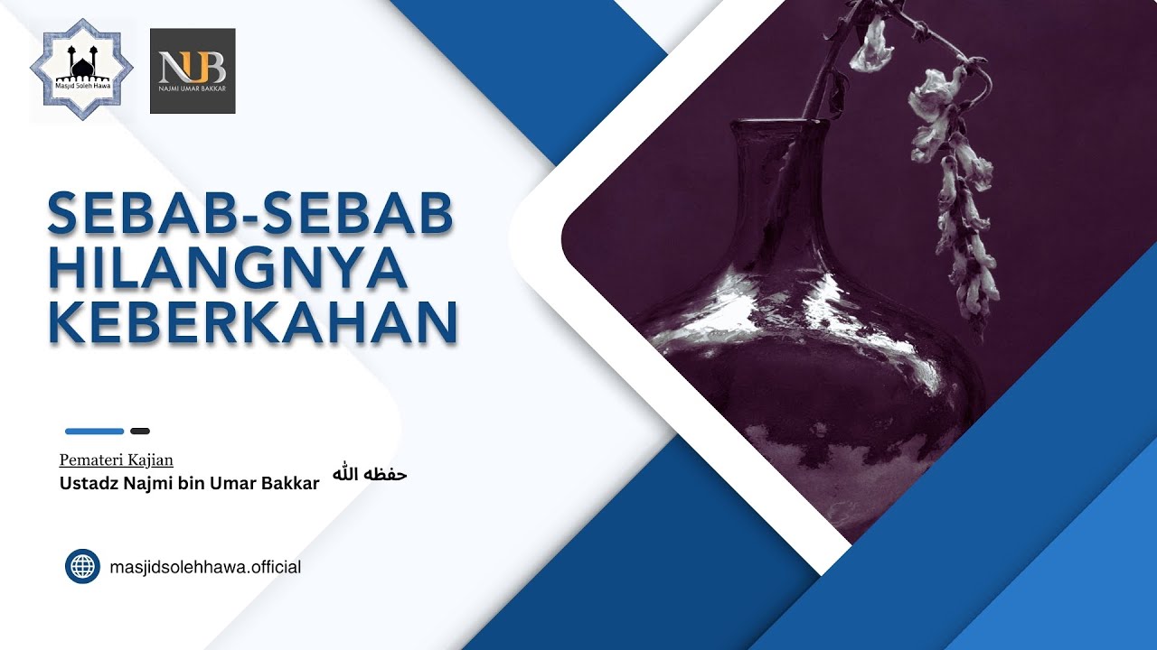 🔴[LIVE] Ustadz  Najmi bin Umar Bakkar | SEBAB-SEBAB HILANGNYA KEBERKAHAN