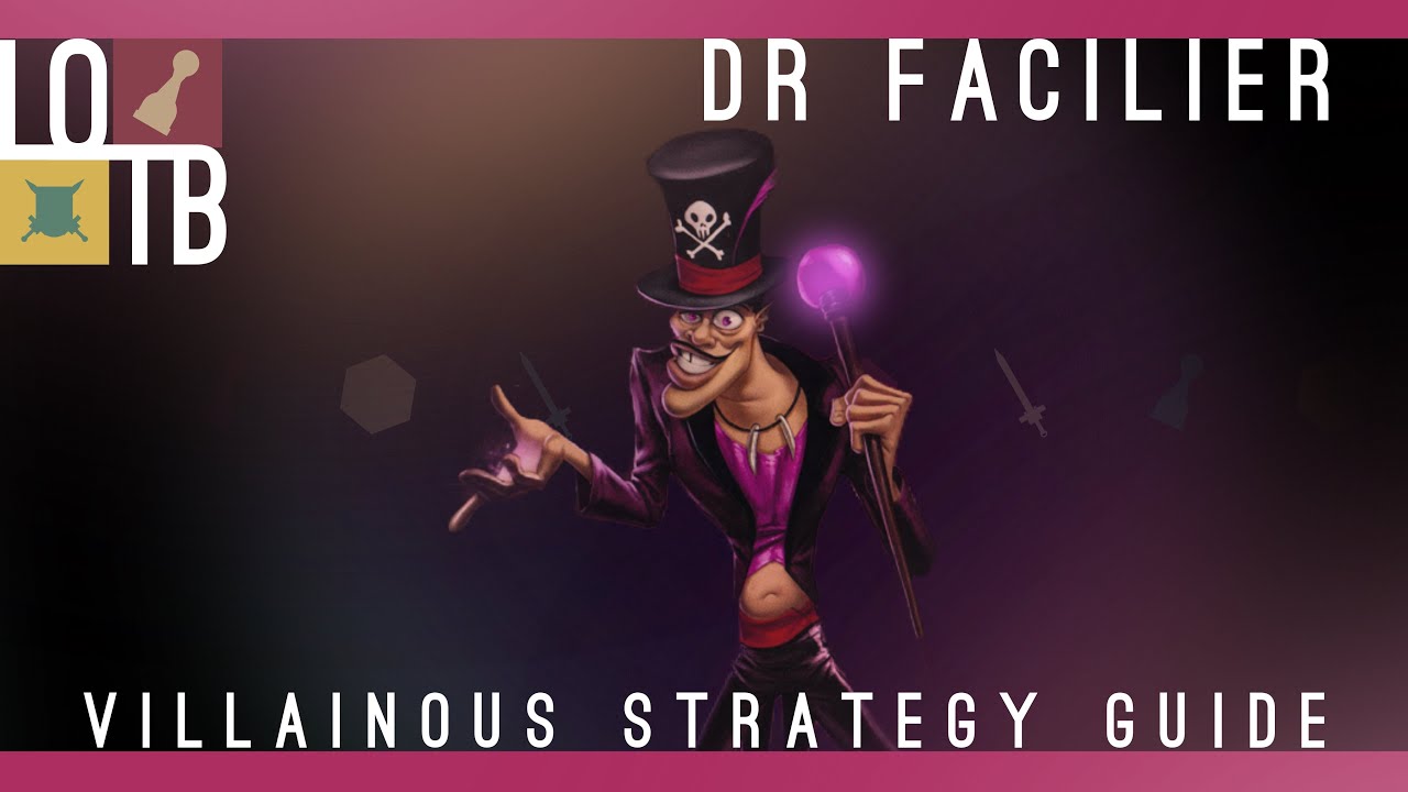 HOW to WIN as DR FACILIER | Villainous Strategy Guide | Lord of the Board