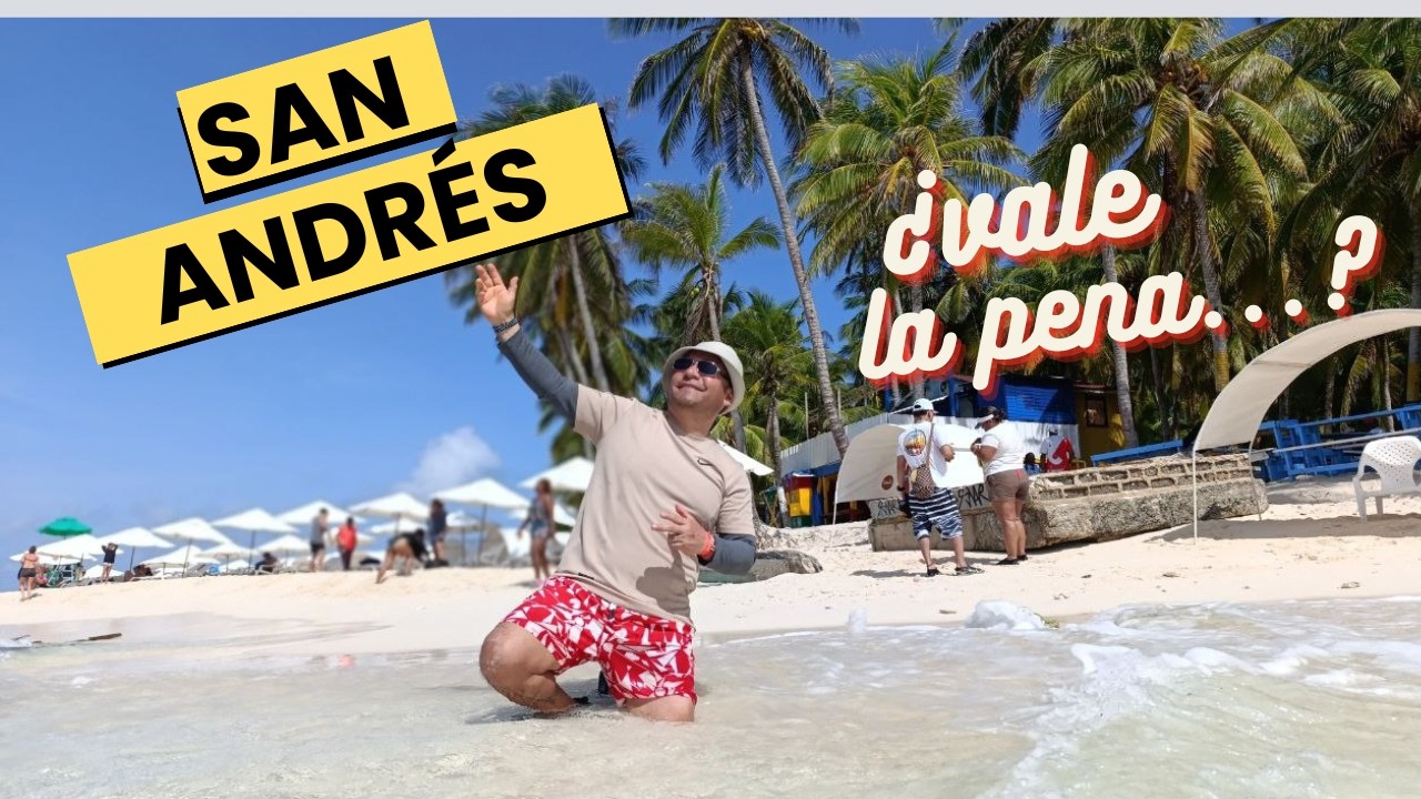 ¿Vale la pena viajar a San Andrés? COLOMBIA (CO)