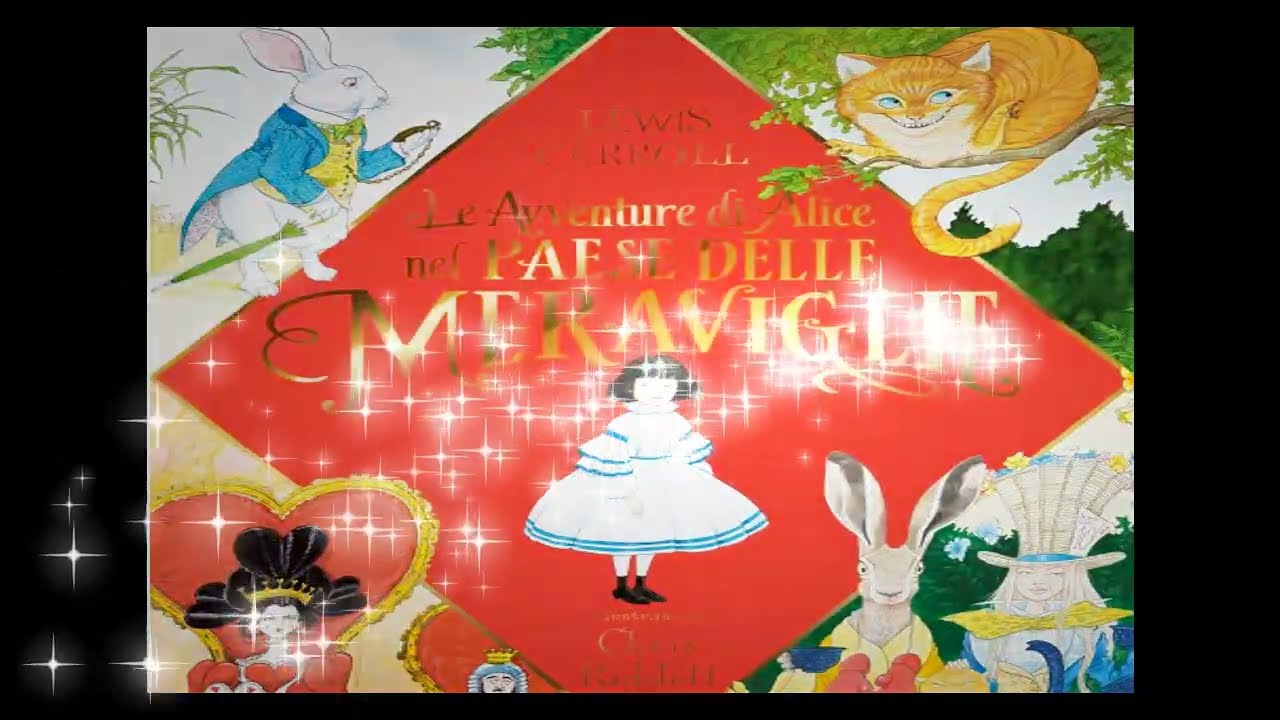Lewis Carroll.  Le avventure d'Alice nel paese delle meraviglie. Пригоди Аліси в країні див.